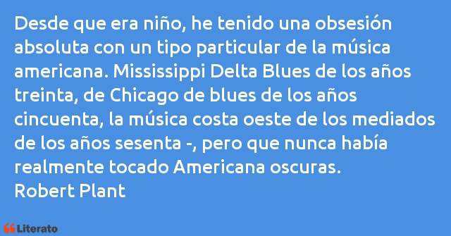 Frases de Robert Plant