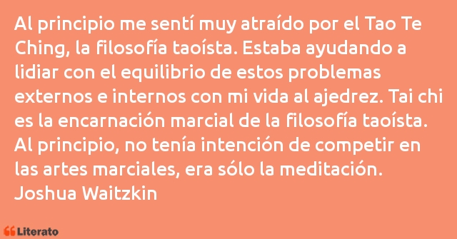 Frases de Joshua Waitzkin