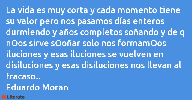 Frases de Eduardo Moran