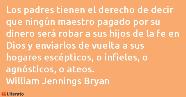 Frases de William Jennings Bryan