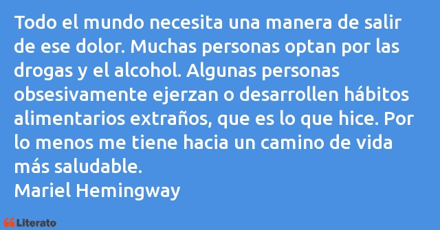 Frases de Mariel Hemingway