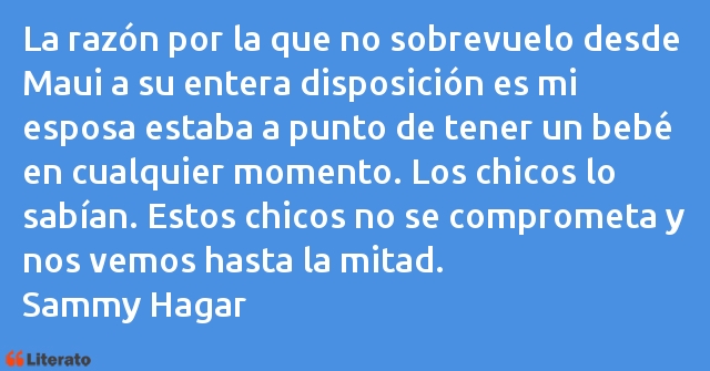 Frases de Sammy Hagar