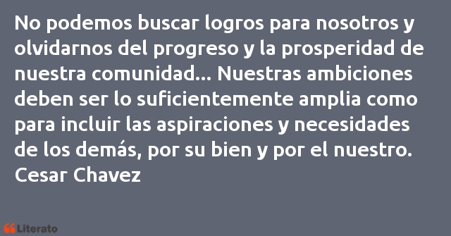 Frases de Cesar Chavez