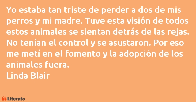 Frases de Linda Blair