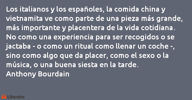 Frases de Anthony Bourdain