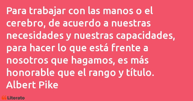 Frases de Albert Pike