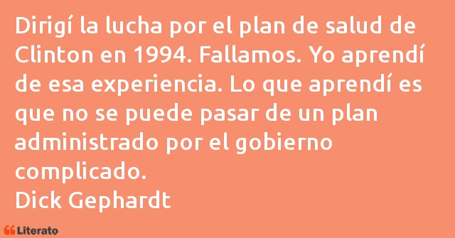 Frases de Dick Gephardt