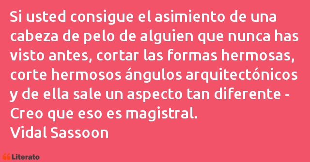 Frases de Vidal Sassoon