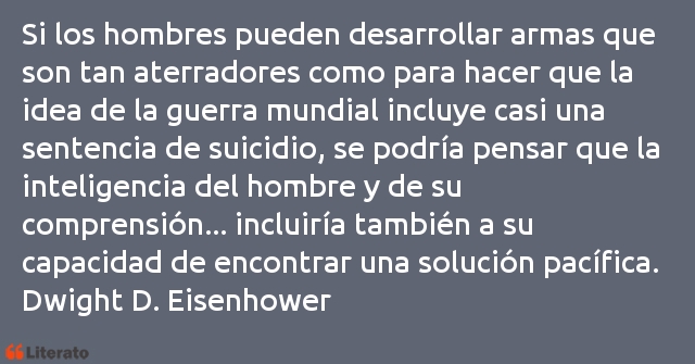 Frases de Dwight D. Eisenhower