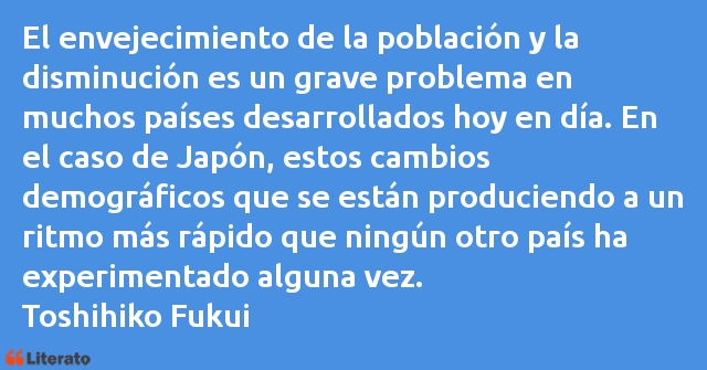 Frases de Toshihiko Fukui