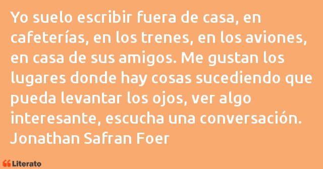 Frases de Jonathan Safran Foer