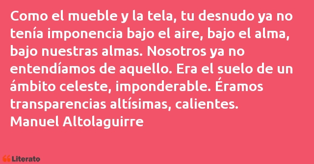 Frases de Manuel Altolaguirre