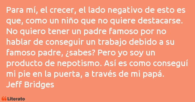 Frases de Jeff Bridges