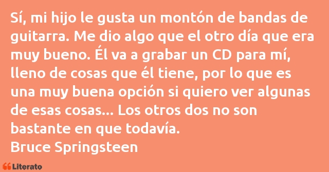 Frases de Bruce Springsteen