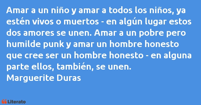 Frases de Marguerite Duras