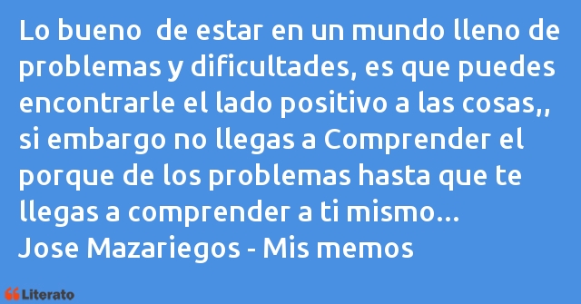 Frases de Jose Mazariegos