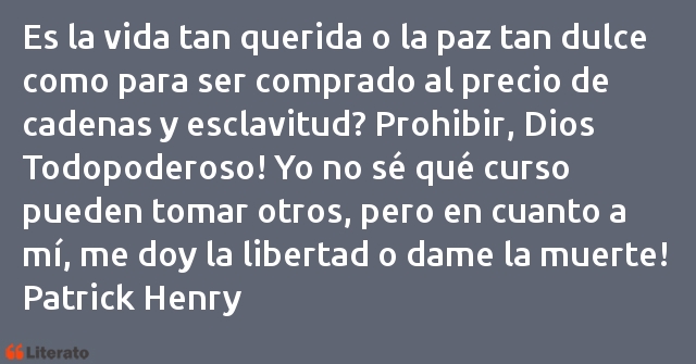 Frases de Patrick Henry