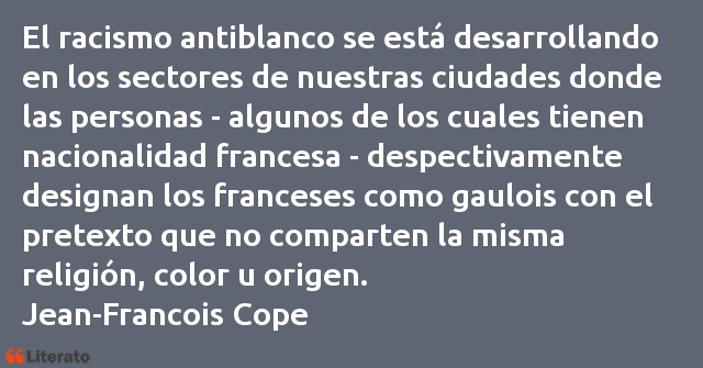 Frases de Jean-Francois Cope