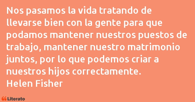 Frases de Helen Fisher