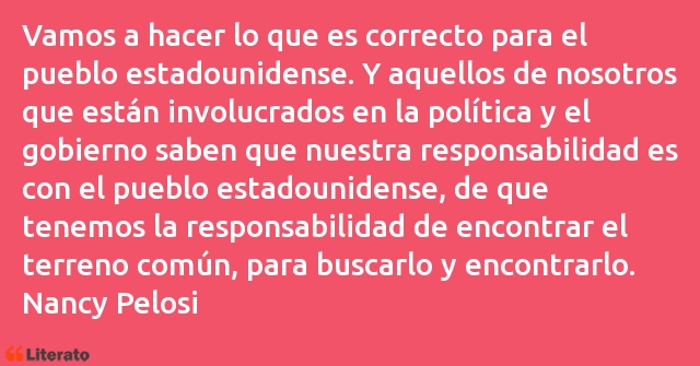 Frases de Nancy Pelosi