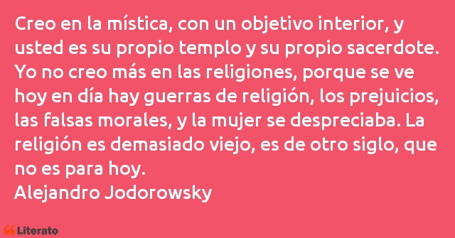 Frases de Alejandro Jodorowsky