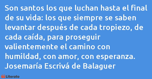 Frases de Josemaría Escrivá de Balaguer