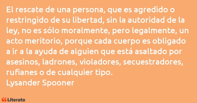 Frases de Lysander Spooner