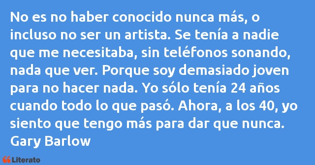 Frases de Gary Barlow