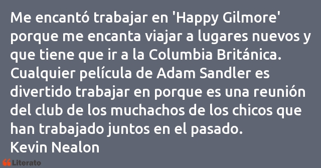 Frases de Kevin Nealon