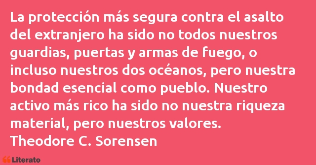 Frases de Theodore C. Sorensen