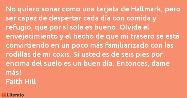 Frases de Faith Hill