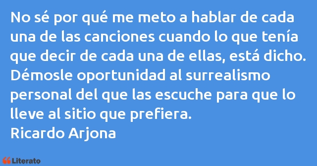 Frases de Ricardo Arjona