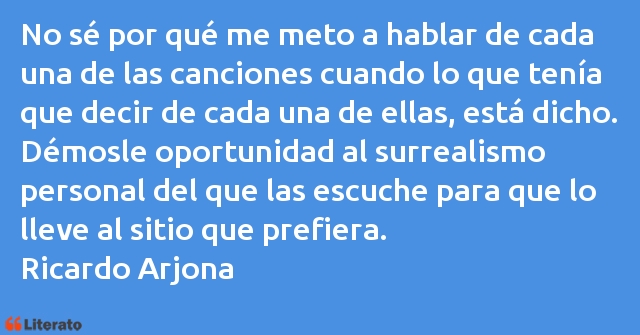 Frases de Ricardo Arjona