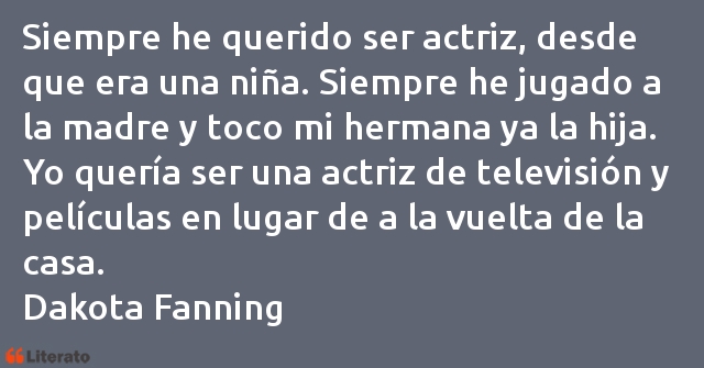 Frases de Dakota Fanning