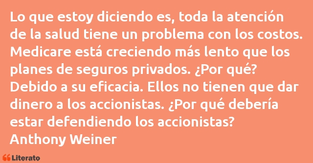 Frases de Anthony Weiner