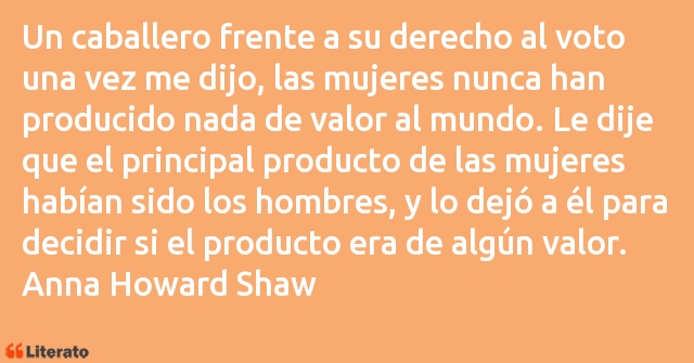 Frases de Anna Howard Shaw