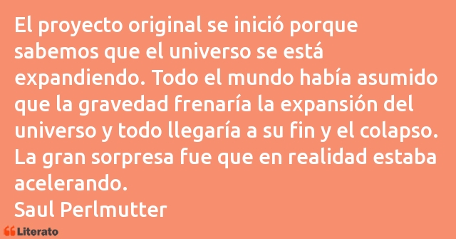 Frases de Saul Perlmutter