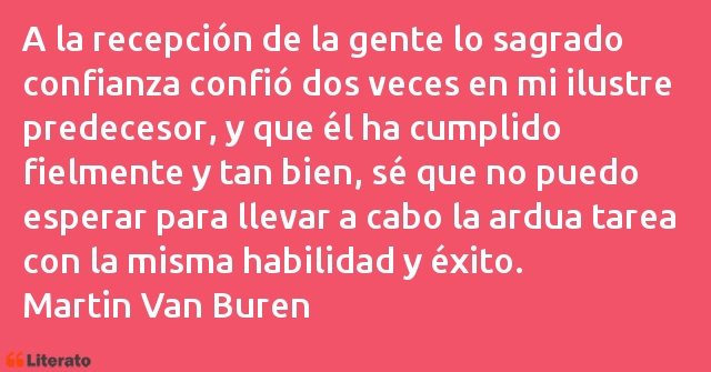 Frases de Martin Van Buren