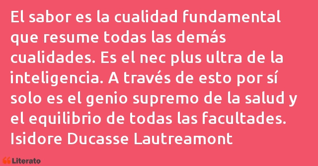 Frases de Isidore Ducasse Lautreamont