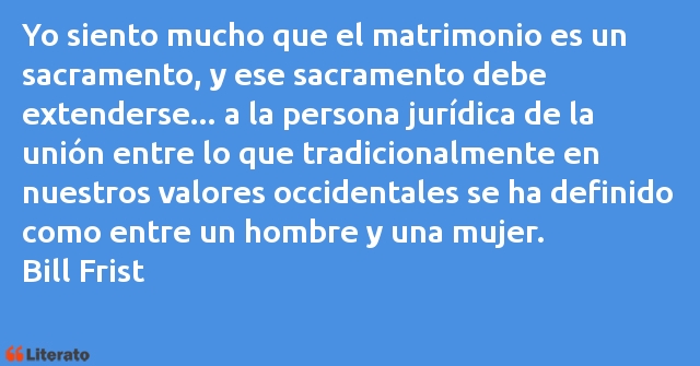 Frases de Bill Frist