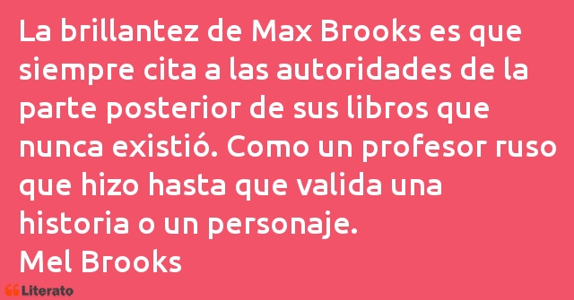 Frases de Mel Brooks