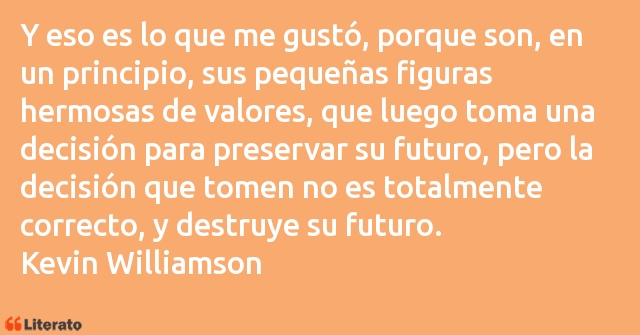 Frases de Kevin Williamson