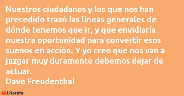 Frases de Dave Freudenthal