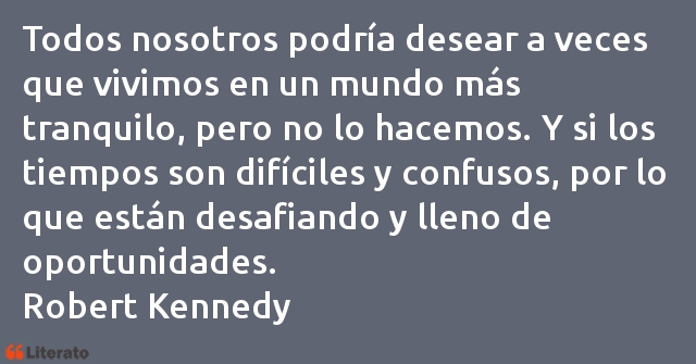 Frases de Robert Kennedy