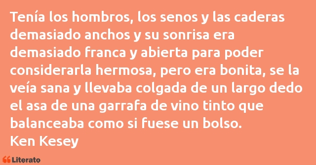 Frases de Ken Kesey