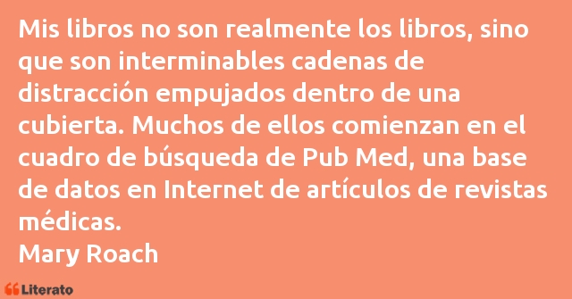 Frases de Mary Roach