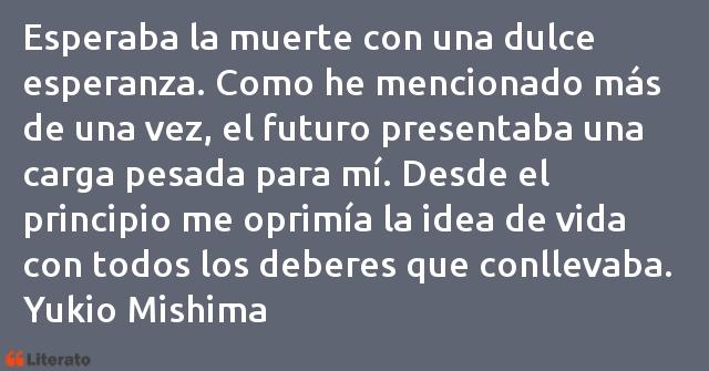 Frases de Yukio Mishima