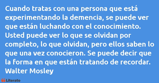 Frases de Walter Mosley