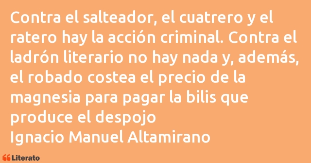 Frases de Ignacio Manuel Altamirano