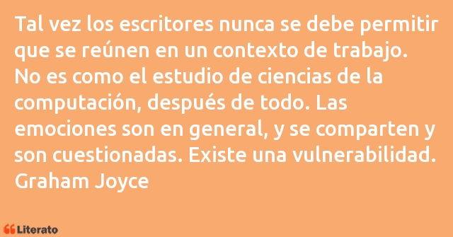 Frases de Graham Joyce